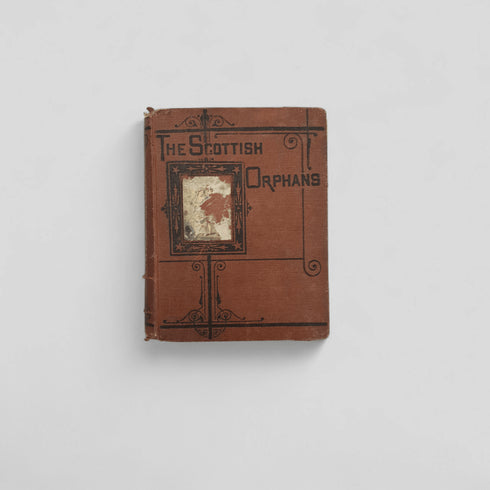 The Scottish Orphans – Lady Stoddart (Griffith & Farran, 19th Century) - Books Worth Keeping